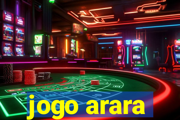 jogo arara